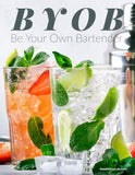 BYOB | Be Your Own Bartender